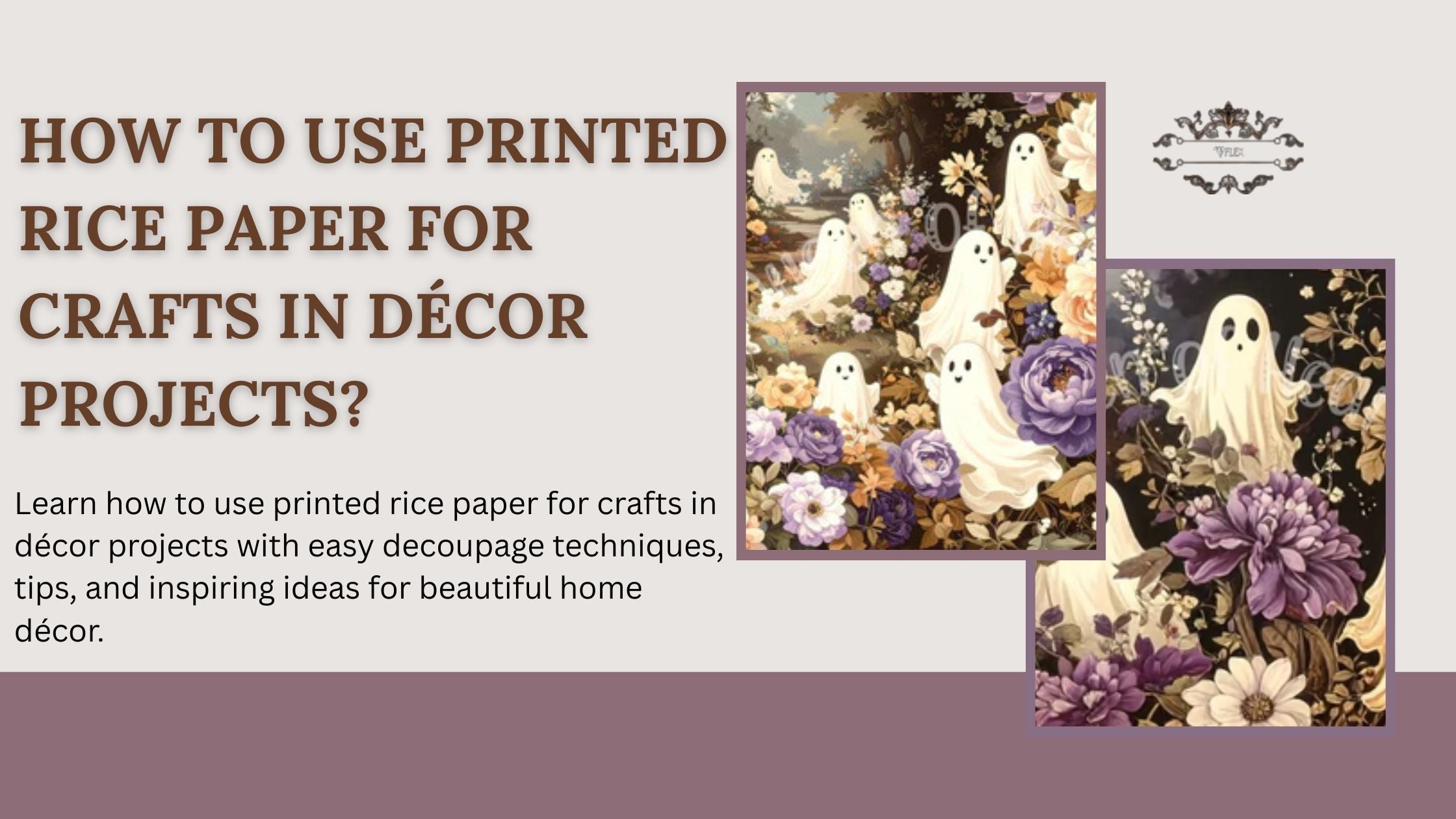 How to Use Printed Rice Paper for Crafts and Décor – Vflex