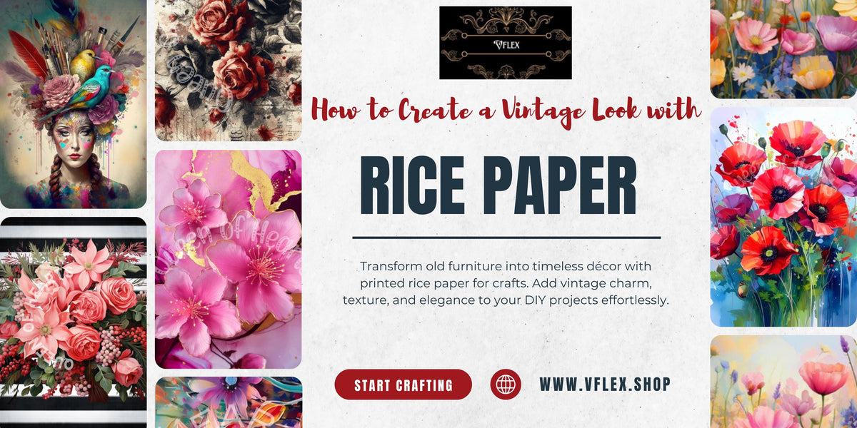 Vintage Furniture DIY | Printed Rice Paper for Crafts – Vflex
