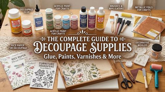 The Complete Guide to Decoupage Supplies: Glue, Paints, Varnishes & More